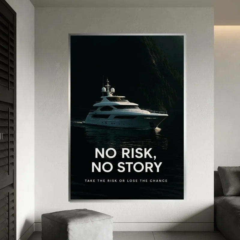 Motivational Quote No Risk No Story